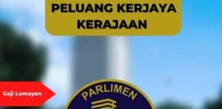 Jawatan Kosong Parlimen Malaysia Januari 2023