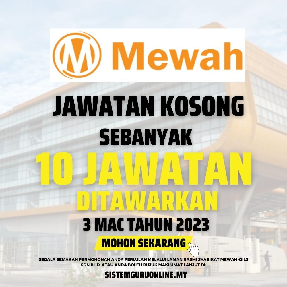 Jawatan Kosong Mewah-Oils Sdn Bhd Pelbagai Jawatan Ditawarkan 2023