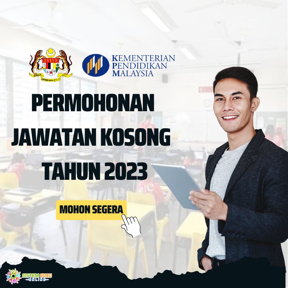 Permohonan Kerja Kementerian Pendidikan Malaysia(KPM) 2023| Amazing