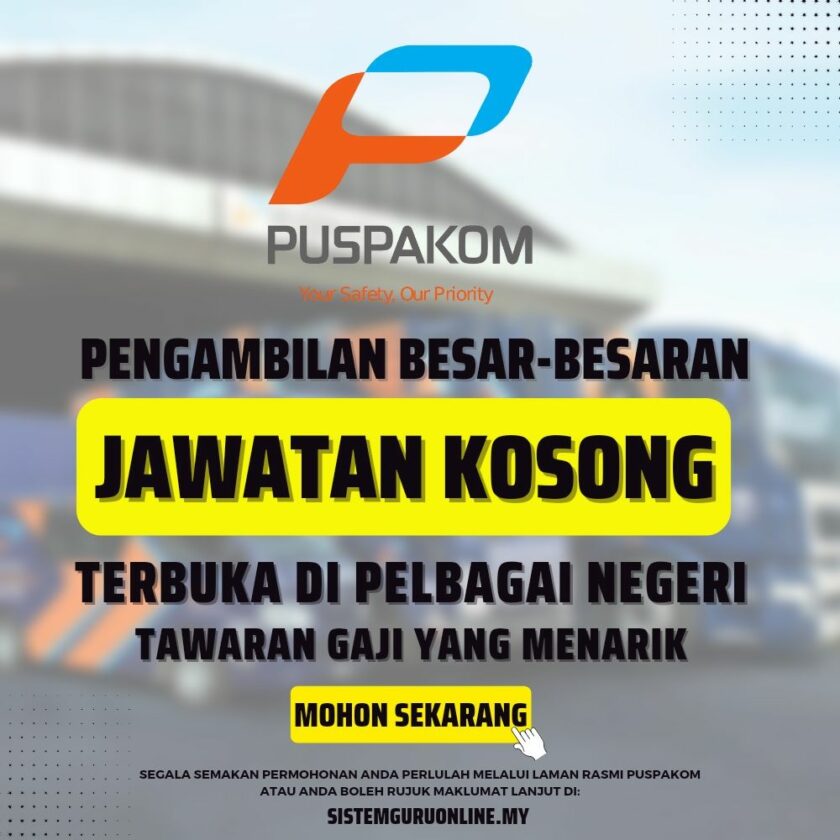 Hebahan Jawatan Kosong Puspakom Pengambilan Besar-besaran 2023