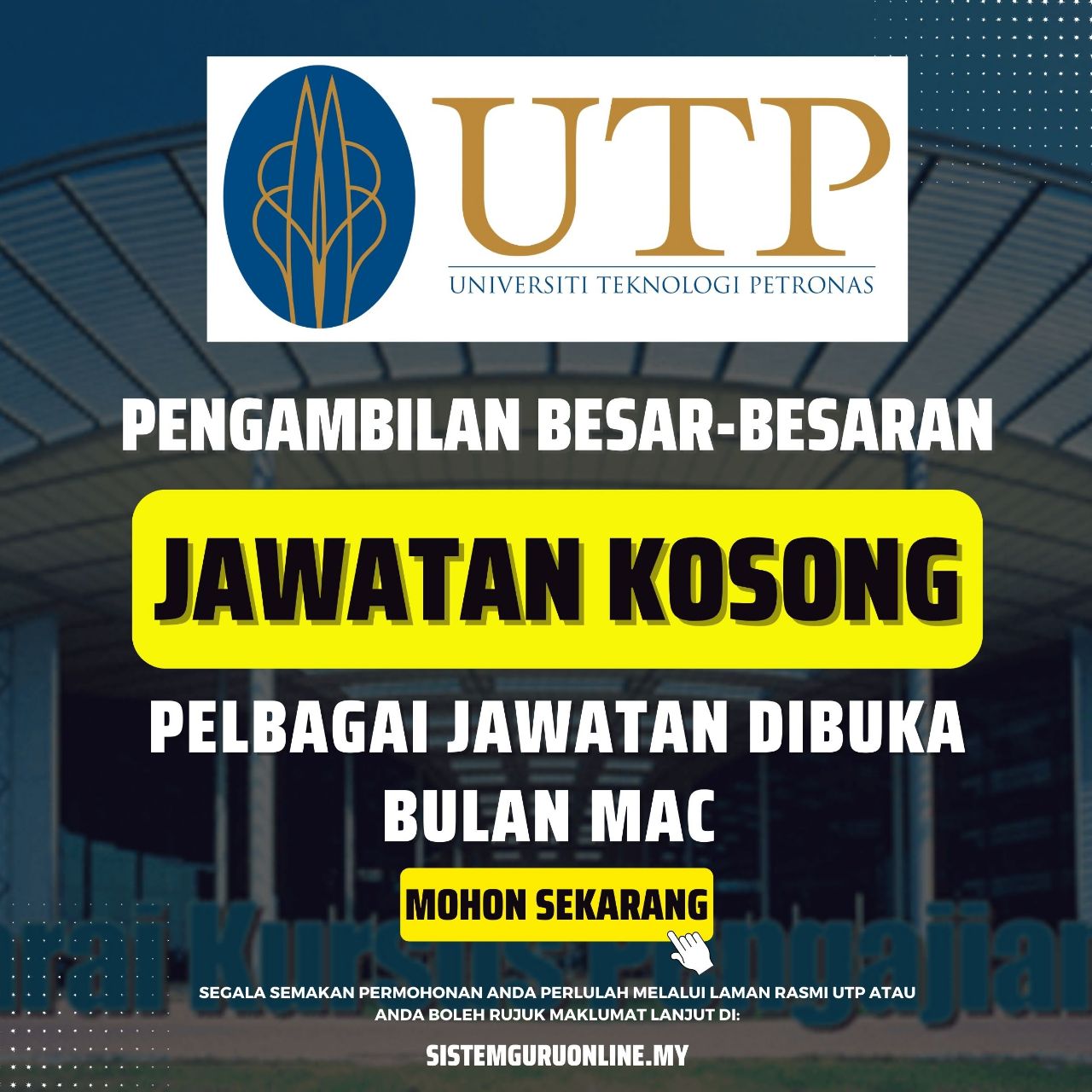 Jawatan Kosong Universiti Teknologi Petronas (UTP) Mac 2023