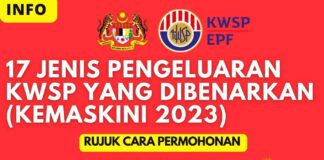 17 Jenis Pengeluaran KWSP Yang Dibenarkan (Kemaskini 2023)