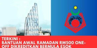 Bantuan Awal Ramadan RM500 One-Off TERKINI : Bantuan Awal Ramadan RM500 One-Off Dikreditkan Bermula Esok