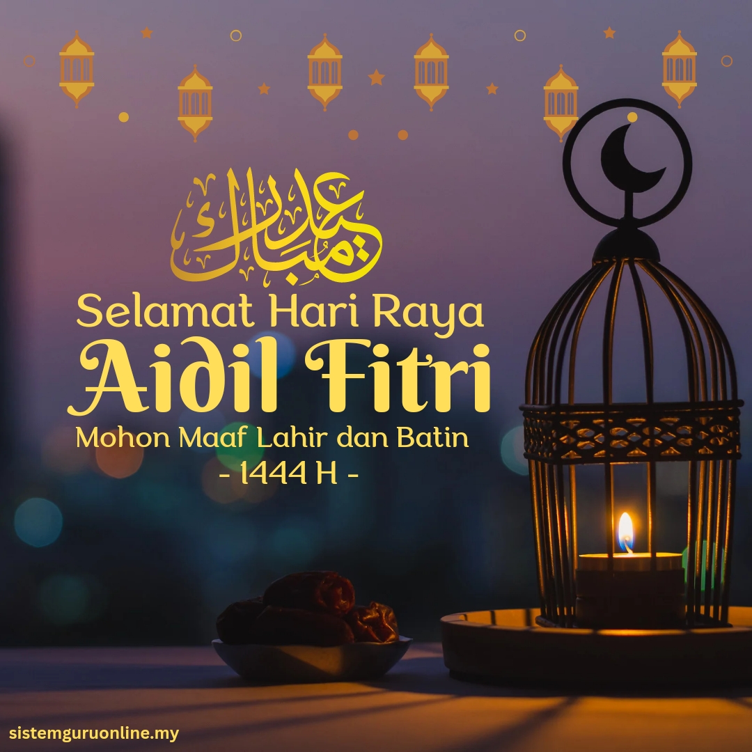 Ucapan Selamat Hari Raya Aidilfitri Dan Pantun Raya 2023