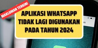 Makluman: Aplikasi WhatsApp Tahun 2024 Tidak Akan Digunakan Lagi Aplikasi WhatsApp Tahun 2024