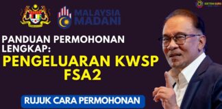 Cara Permohonan Lengkap Pengeluaran KWSP FSA2 2023 Cara Permohonan Lengkap Pengeluaran KWSP FSA2 2023