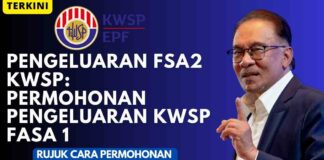 Pengeluaran FSA2 KWSP : Permohonan Pengeluaran KWSP Fasa 1 Pengeluaran FSA2 KWSP : Permohonan Pengeluaran KWSP Fasa 1