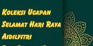 Ucapan Selamat Hari Raya Aidilfitri Dan Pantun Raya 2023