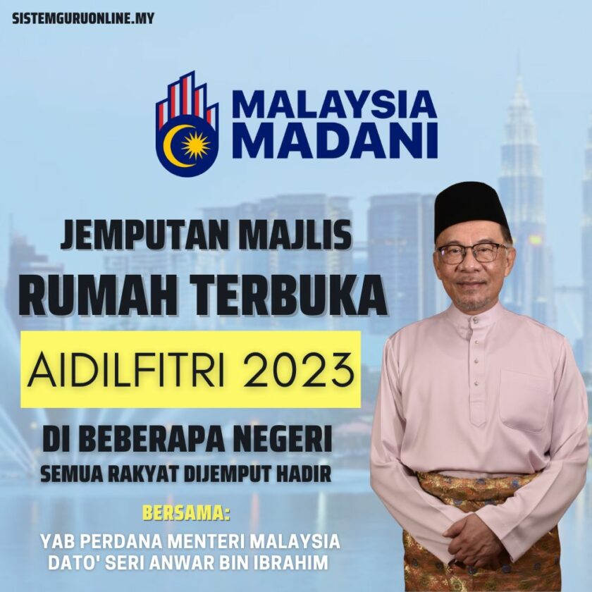 Jemputan Rumah Terbuka Malaysia Madani Buat Seluruh Rakyat Aidilfitri 2023