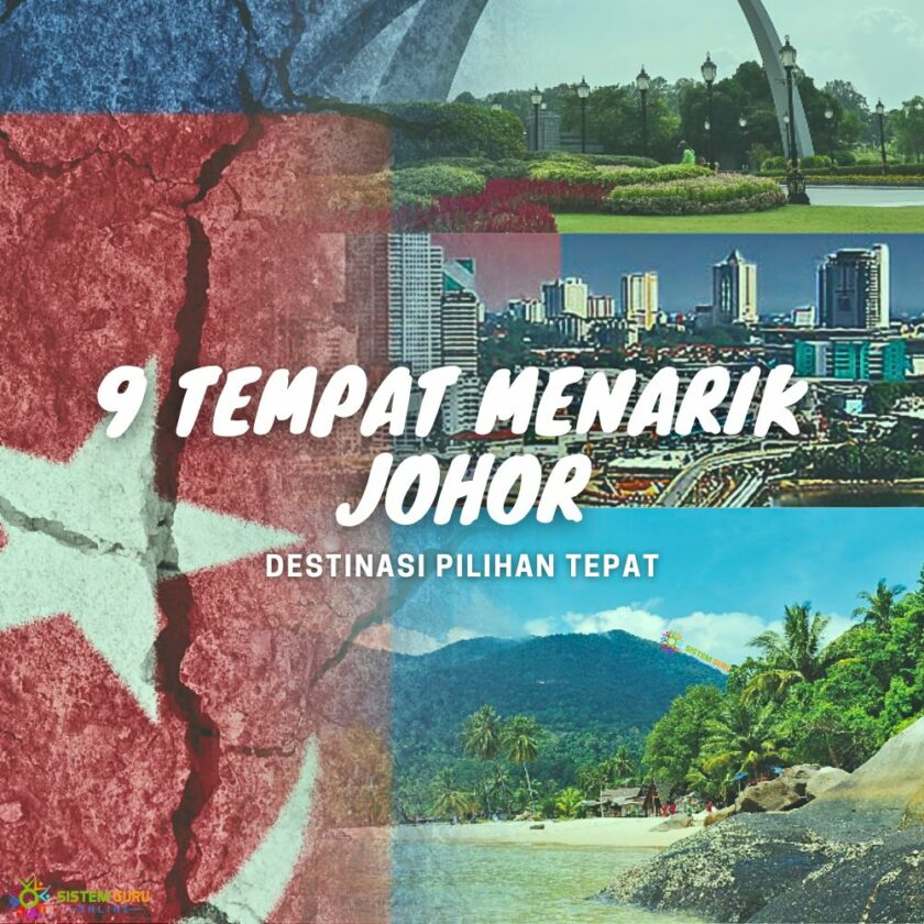 9 Tempat Menarik Di Johor Yang Wajib Dilawati