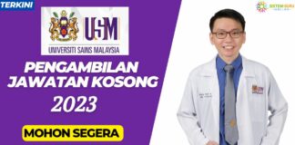 Permohonan Pengambilan Jawatan Kosong Universiti Sains Malaysia (USM) Mei 2023