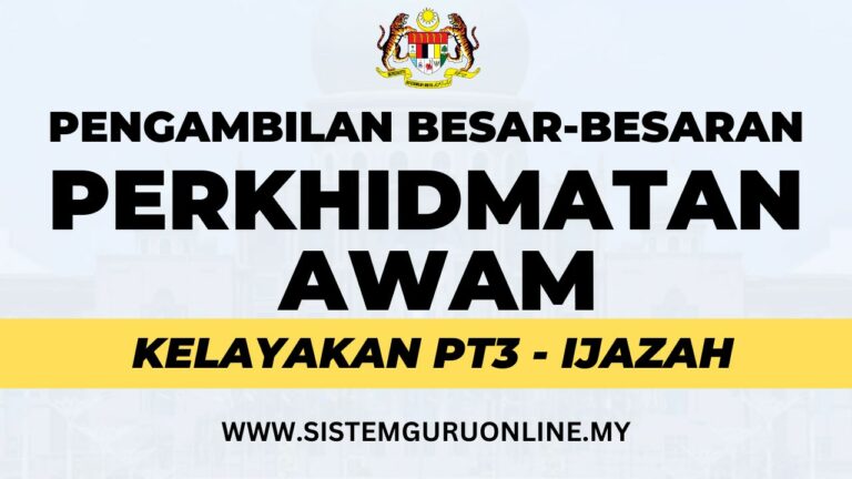 Pengambilan Jawatan Besar-besaran Dalam Perkhidmatan Awam 2023