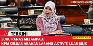 KPM KELUAR ARAHAN LARANG AKTIVITI LUAR BILIK DARJAH
