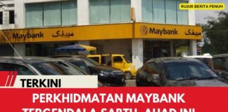 Perkhidmatan Maybank tergendala Sabtu, Ahad ini