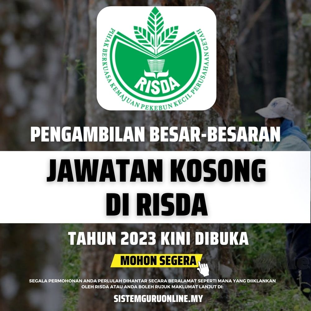 Pengambilan Besar-besaran Jawatan Kosong RISDA Tahun 2033