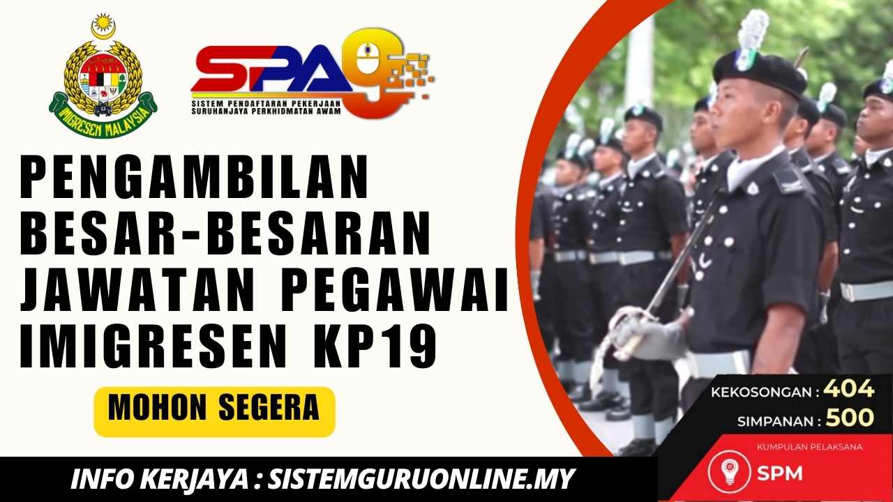 Pengambilan Jawatan Pegawai Imigresen KP19 Di Jabatan Imigresen ...