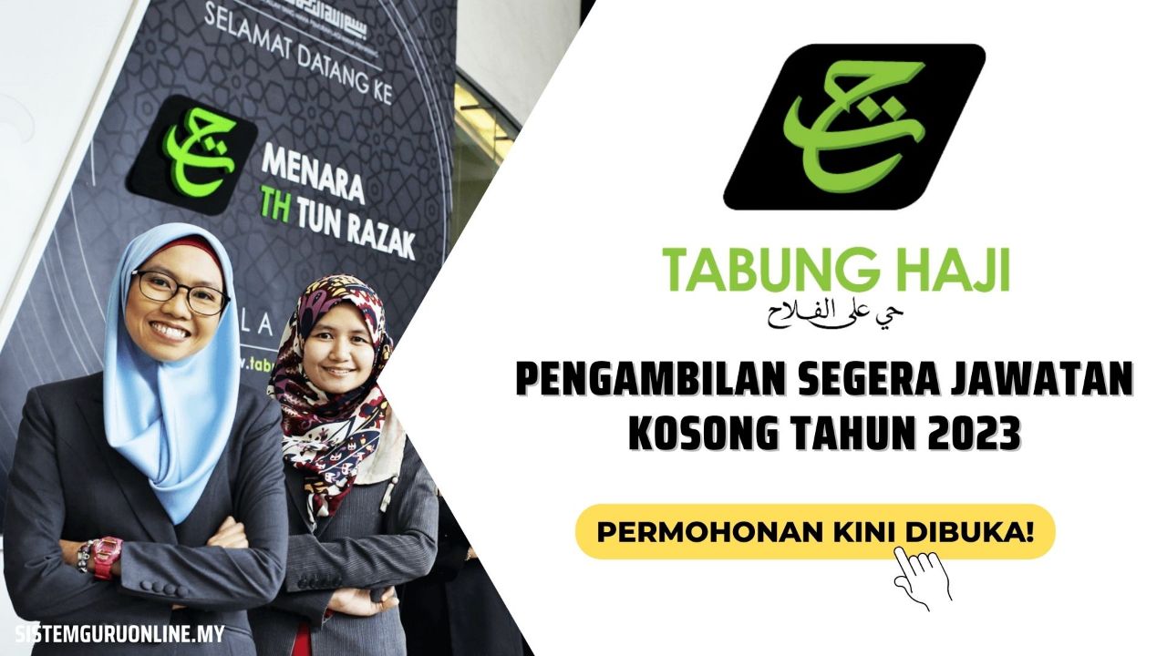 Jawatan Kosong Tabung Haji 2023 Kini Dibuka