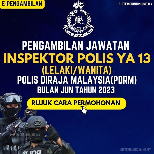 Official Pengambilan Jawatan Inspektor Polis Gred YA13 (Lelaki/Wanita ...