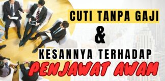 5 Kesan Cuti Tanpa Gaji Dalam Perkhidmatan Awam