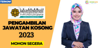 Jawatan Kosong Universiti Islam Antarabangsa Malaysia(UIAM) 2023 Jawatan Kosong Universiti Islam Antarabangsa Malaysia(UIAM) 2023