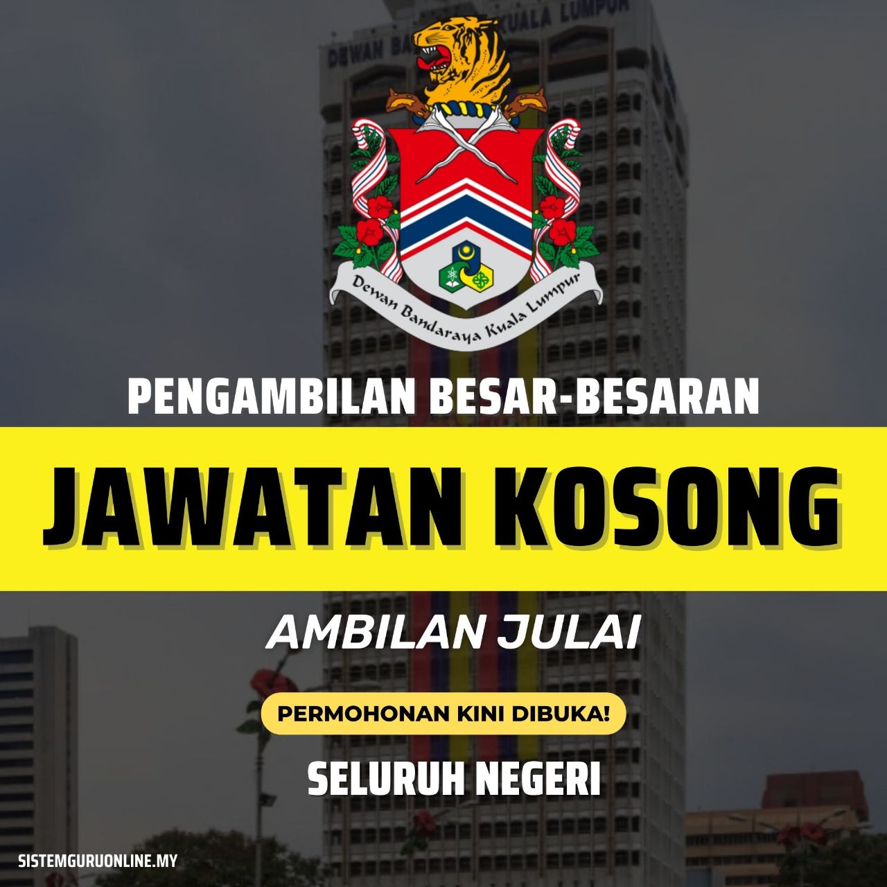 Pengambilan Besar-besaran Jawatan Kosong DBKL 2023