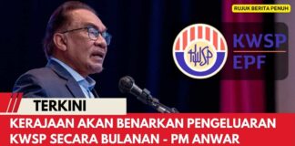 Kerajaan Akan Benarkan Pengeluaran KWSP Bulanan - PM Anwar