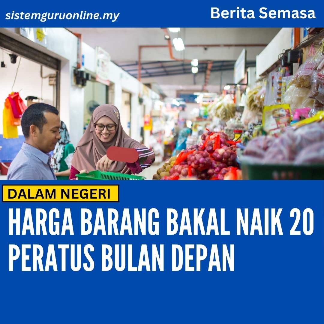 Harga Barang Bakal Naik 20 Peratus Bulan Depan 2533