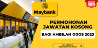 Maybank Membuka Permohonan Jawatan Kosong Bagi Kemasukan Ogos 2023. Maybank Membuka Permohonan Jawatan Kosong Bagi Kemasukan Ogos 2023.