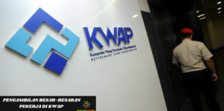 Ambilan Pekerja Secara Besar-Besaran Di KWAP Bagi Kemasukan Bulan 9