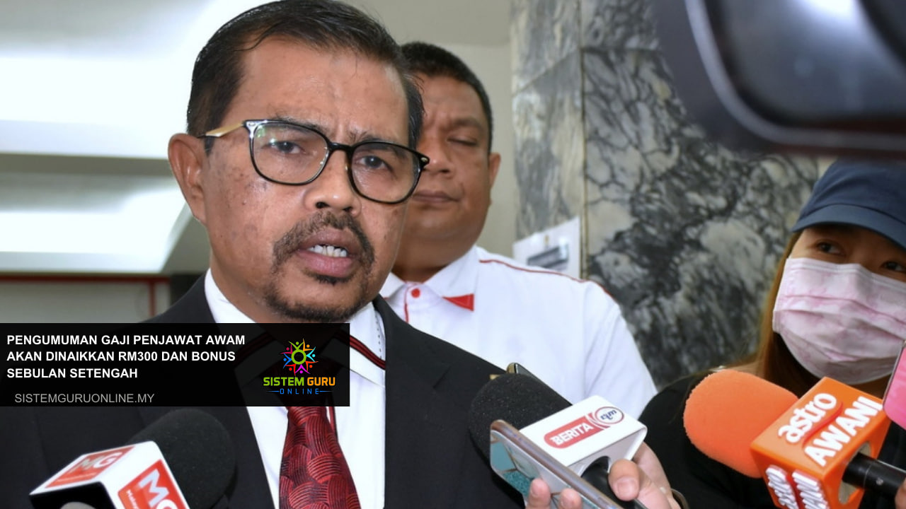 Gaji Penjawat Awam Akan Dinaikkan RM300 Dan Bonus Sebulan Setengah