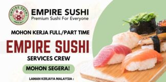 Cara Mohon Kerja Empire Sushi Cawangan Di Seluruh Negeri kerja empire sushi