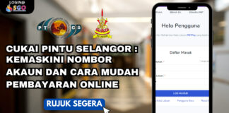 Cukai Pintu Selangor : Kemaskini Nombor Akaun dan Cara Mudah Pembayaran Online Cukai Pintu Selangor