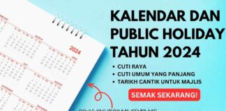 Kalendar dan Public Holiday 2024 Serta Template Kalendar yang Anda Boleh Download dan Guna Percuma public holiday 2024
