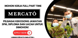 Cara Mohon Kerja Mercato Part Time dan Full time di Cawangan Seluruh Malaysia mohon kerja mercato