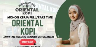 Cara Mohon Kerja Oriental Kopi Fulltime dan Part Time mohon kerja oriental kopi