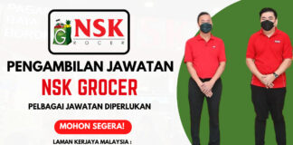 Pengambilan Jawatan NSK Grocer Bagi Kemasukan Bulan 11 Pengambilan Jawatan NSK Grocer