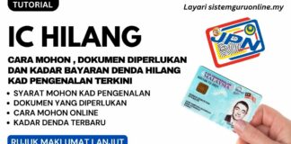 IC Hilang Cara Mohon, Dokumen Diperlukan dan Kadar Bayaran Denda Hilang Kad Pengenalan Terkini