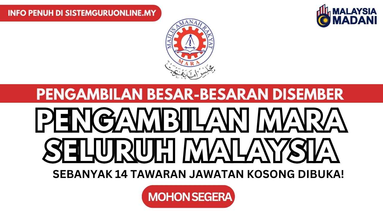 Pengambilan Jawatan MARA Disember 2023 Seluruh Malaysia
