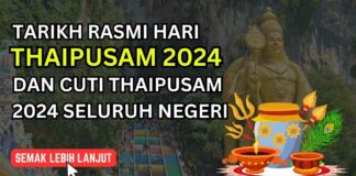Tarikh Hari Thaipusam 2024 dan Cuti Thaipusam 2024 Tarikh Hari Thaipusam 2024 dan Cuti Thaipusam 2024