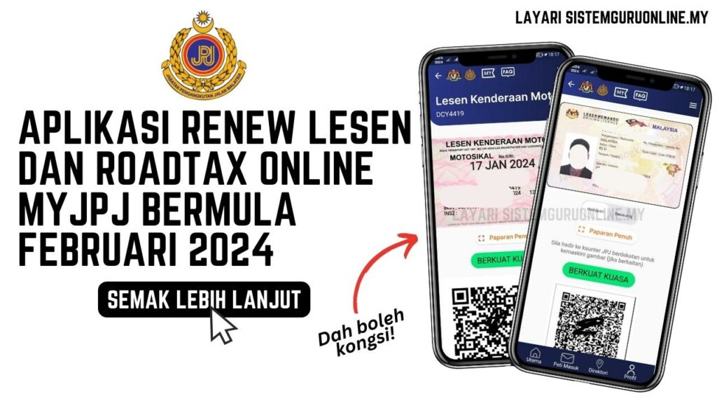 Aplikasi Renew Lesen Dan Roadtax Online MyJPJ Bermula Februari 2024