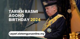 Tarikh Rasmi Agong Birthday 2024
