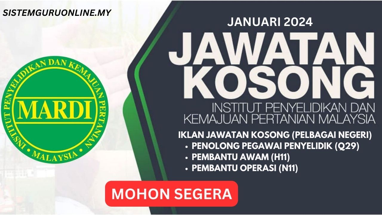 Jawatan Kosong MARDI Januari 2024 Seluruh Negeri