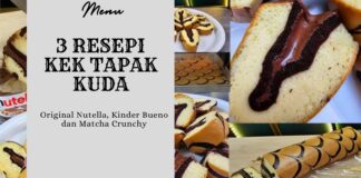 3 Resepi Kek Tapak Kuda: Original Nutella, Kinder Bueno dan Matcha Crunchy