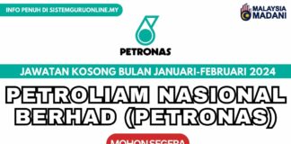 Pengambilan Jawatan PETRONAS Februari 2024