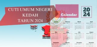 Cuti Umum Kedah 2024 dan Senarai Tempat Menarik Di Kedah