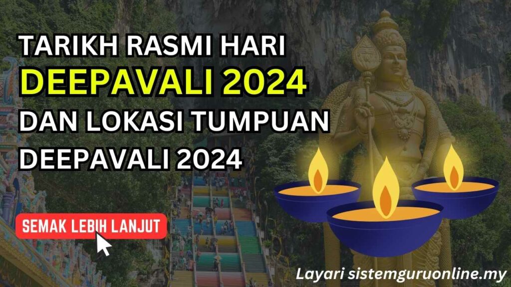 Tarikh Hari Deepavali 2025 Serta Lokasi Tumpuan Deepavali 2025