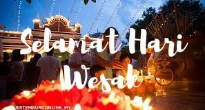 Tarikh Hari Wesak 2024 untuk Perayaan Budha di Malaysia