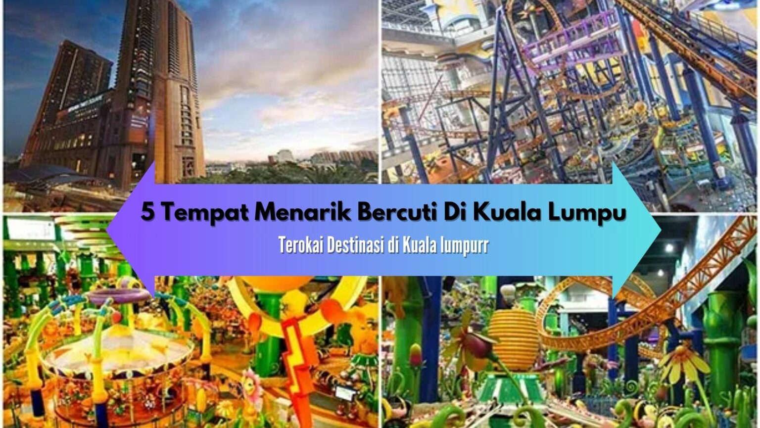 Senarai Public Holiday 2024 Kuala Lumpur Dan Lokasi Terbaik Bercuti Di KL