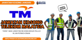 Makluman Pengambilan Jawatan Kosong Telekom Malaysia (TM) Februari 2024 Makluman Pengambilan Jawatan Kosong Telekom Malaysia