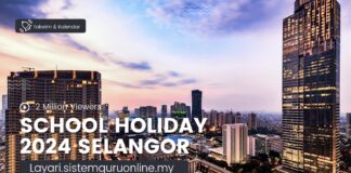 School Holiday 2024 Selangor dan Senarai Aktiviti Menarik di Selangor School Holiday 2024 Selangor